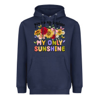 Navy you are my sunshine my only sunshine Heavyweight Hoodie - MaliasSmallBusiness