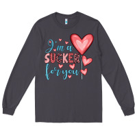Smoke i'm a sucker for you Long Sleeve Tee - JahusDesignShop