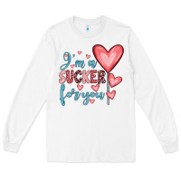 White i'm a sucker for you Long Sleeve Tee - JahusDesignShop