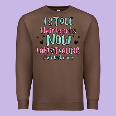 I Stole Their Hearts Now I Am Stealing Their Last Premium Sweatshirt Designed By Maliassmallbusiness