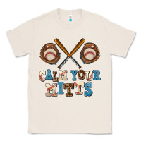 Natural calm your mitts Classic Tee - AdoDesignShop
