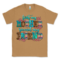 Toasted Coconut first my mother second my friend Classic Tee - AdoDesignShop