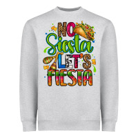 Heather Grey no siesta lets fiesta Heavyweight Sweatshirt - CTS Tumbler Store