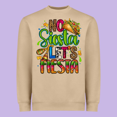 No Siesta Lets Fiesta Heavyweight Sweatshirt Designed By Cts Tumbler Store