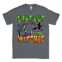 Charcoal Heather support your local witches Classic Tee - BundleAndBundleShop
