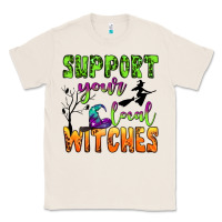 Natural support your local witches Classic Tee - BundleAndBundleShop