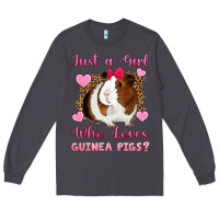 Smoke Just A Girl Love Who Loves Guinea Pigs Long Sleeve Tee - Artiststas