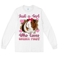 White Just A Girl Love Who Loves Guinea Pigs Long Sleeve Tee - Artiststas