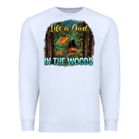 White life is good in the woods Premium Sweatshirt - NancyCooperArtShop