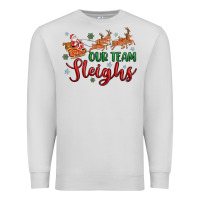 Dove Grey our team sleigh Premium Sweatshirt - MaliasSmallBusiness