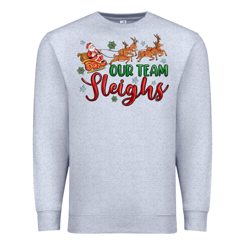Our Team Sleigh Premium Sweatshirt by MaliasSmallBusiness | Teevron