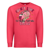 Cardinal forget love id rather fall into tacos Premium Sweatshirt - MaliasSmallBusiness