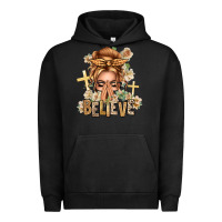 Pigment Black Blonde Hair Believe Praying Caucasian Messy Bun Urban Hoodie - texasbilliewilder