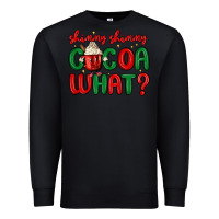 Black shimmy shimmy cocoa what Premium Sweatshirt - MaliasSmallBusiness
