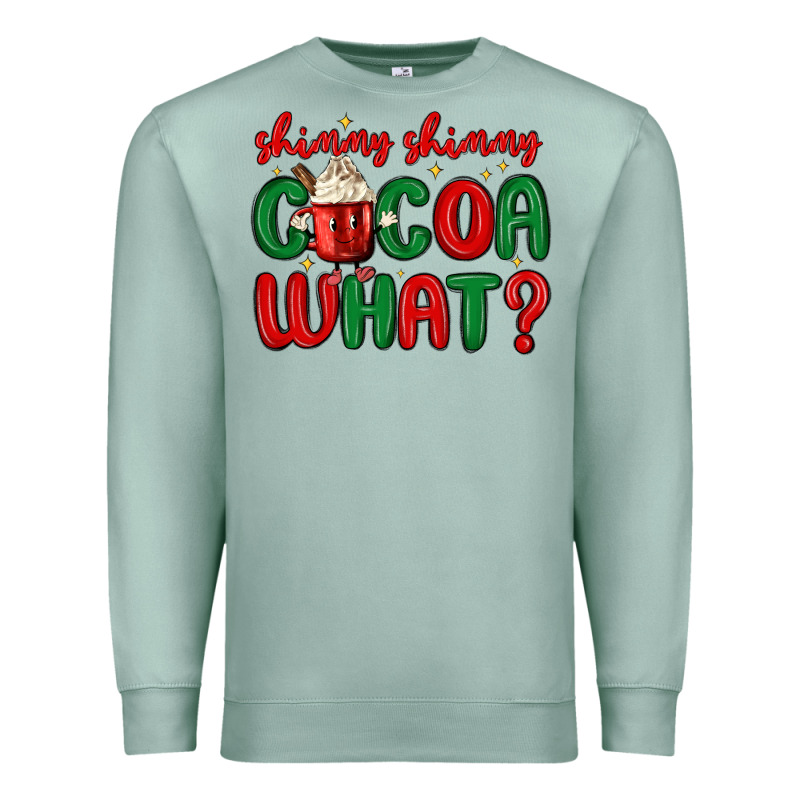 Shimmy Shimmy Cocoa What Premium Sweatshirt by MaliasSmallBusiness | Teevron
