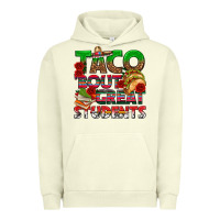 Pigment Pistachio Taco 'Bout Great Students Urban Hoodie - texasbilliewilder