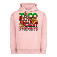 Pigment Salmon Taco 'Bout Great Students Urban Hoodie - texasbilliewilder