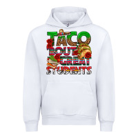 White Taco 'Bout Great Students Urban Hoodie - texasbilliewilder