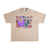 French Oak let all that you do be done in love Urban Heavy Tee - RacoonDesign