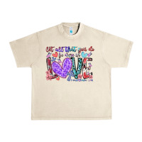 Sandshell let all that you do be done in love Urban Heavy Tee - RacoonDesign