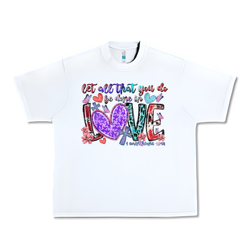 Let All That You Do Be Done In Love Urban Heavy Tee by RacoonDesign | Teevron