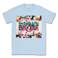 Dusty Blue her battle is my battle Classic Tee - JahusDesignShop