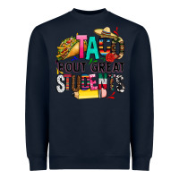 Navy taco bout great students Heavyweight Sweatshirt - CTS Tumbler Store