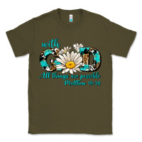 Army Green with god all things are possible daisy Classic Tee - AdoDesignShop