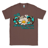 Chestnut with god all things are possible daisy Classic Tee - AdoDesignShop