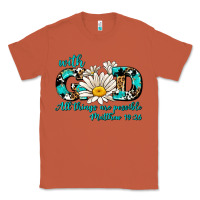 Copper with god all things are possible daisy Classic Tee - AdoDesignShop