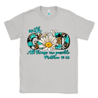 Moon Dust with god all things are possible daisy Classic Tee - AdoDesignShop