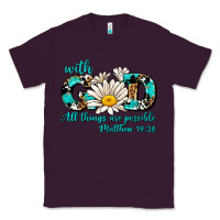Plum with god all things are possible daisy Classic Tee - AdoDesignShop