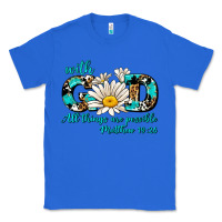True Royal with god all things are possible daisy Classic Tee - AdoDesignShop