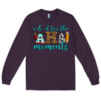 Plum i do it for the aha moments Long Sleeve Tee - BundleAndBundleShop