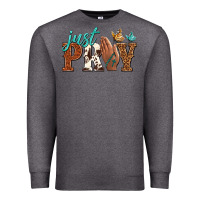 Charcoal Heather just pray Premium Sweatshirt - NancyCooperArtShop