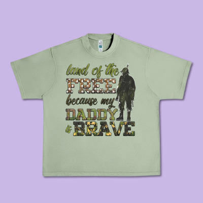 Land Of The Free Because My Daddy Is Brave Urban Heavy Tee Designed By Hra Design Shop