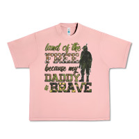 Salmon land of the free because my daddy is brave Urban Heavy Tee - HRA Design Shop