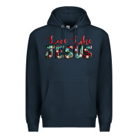Navy love like jesus Premium Hoodie - AdoDesignShop