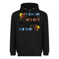 Black if god can make a bugs butt light up Heavyweight Hoodie - MaliasSmallBusiness