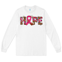 White hope and cancer ribbon Long Sleeve Tee - AdoDesignShop