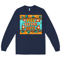 Navy Pies Before Guys Long Sleeve Tee - Artiststas