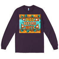Plum Pies Before Guys Long Sleeve Tee - Artiststas