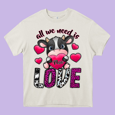 All We Need İs Moo Love Heavy Core Tee Designed By Sublimationcraftshop