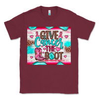 Burgundy give cancer the boot Classic Tee - JahusDesignShop