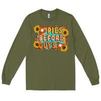 Army Green Pies Before Guys Long Sleeve Tee - Artiststas
