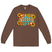 Chestnut Pies Before Guys Long Sleeve Tee - Artiststas
