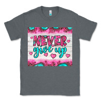 Charcoal Heather never give up Classic Tee - JahusDesignShop