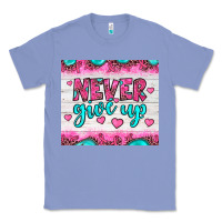 Colony Blue never give up Classic Tee - JahusDesignShop
