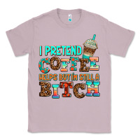 Lilac ı pretend coffee helps but ı am still a bitch Classic Tee - AdoDesignShop