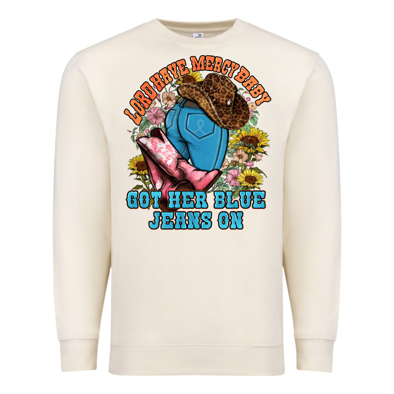 Lord Have Mercy Baby Got Her Blue Jeans On Premium Sweatshirt by NancyCooperArtShop | Teevron